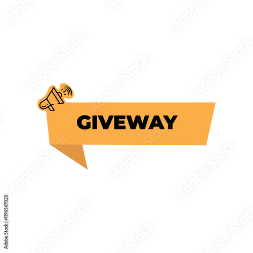 Giveway speech bubble. Loudspeaker. Banner for business, marketing and advertising.
