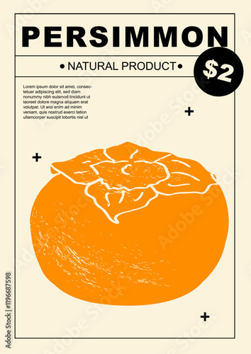 Persimmon. Set of posters of fruits and citrus in a abstract draw design. Label or poster, price tag. Simple, flat design. Patterns and backgrounds. Perfect for poster, cover, banner.	