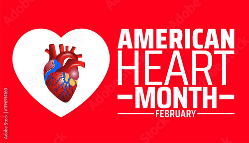American Heart Month background banner or poster design template. observed every year in February. Holiday concept. Use to any Template, card, poster, placard, template.