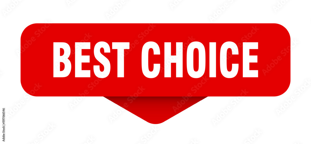 best choice sticker. best choice sign on transparent background best choice sticker. best choice sign on transparent background