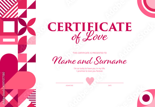 Valentine day certificate of true love with pink geometric shapes, vector background. Valentine day certificate of appreciation template for love with modern geometric mosaic hearts and flower pattern