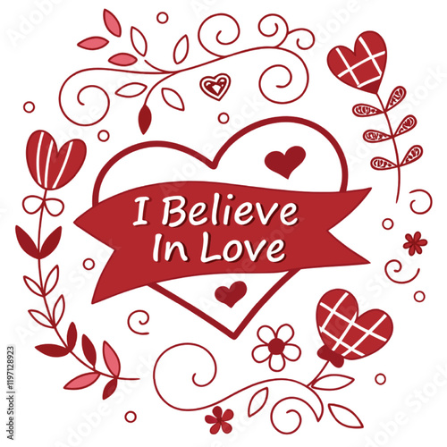 I believe love valentines day vector