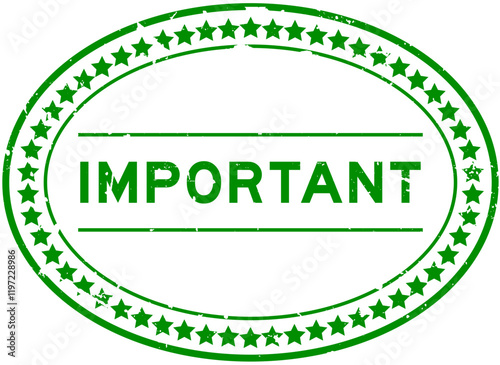Grunge green important word oval rubber seal stamp on white background