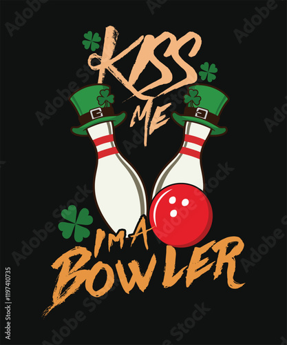Kiss Me, I’m a Bowler typography t shirt design, shamrock hat, pin vector
