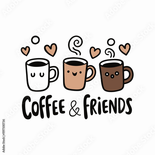 STICKER DESIGN OF Illustrate "Coffee & Friends" in a charming script font. Add detailed coffee mugs clinking in the center