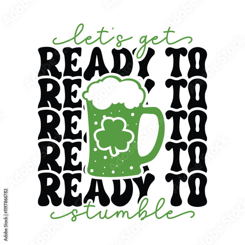 Let's Get Ready To Stumble