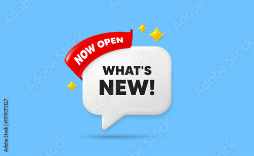 Whats new ribbon speech bubble. Now open flag ribbon. Whats new tag. Special offer sign. New arrivals symbol. 3d sparkle stars speech bubble. Vector