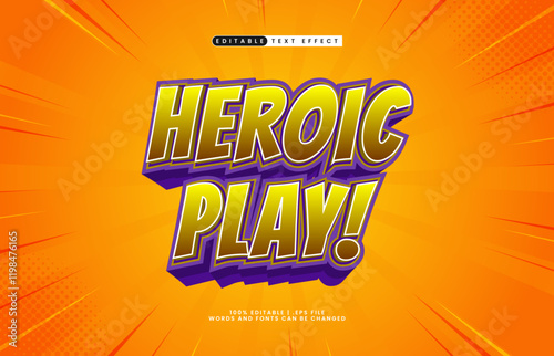 heroic play editable text effect with a game and brave text style