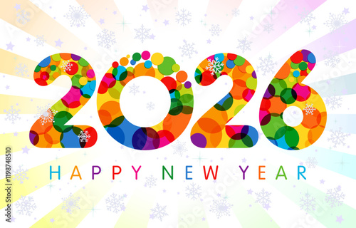 Happy New Year 2026 greeting card design. Cute festive background, numbers 2 0 2 6 with colourful bubbles and isolated clipping mask. Set of realistic snowflakes. Bright graphic circle or letter o.