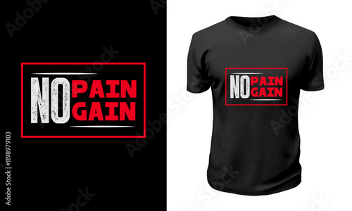 no pain no gain typography t shirt design template with vector design