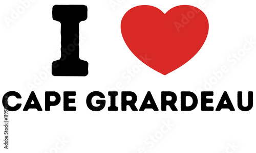 I Love Cape Girardeau United States