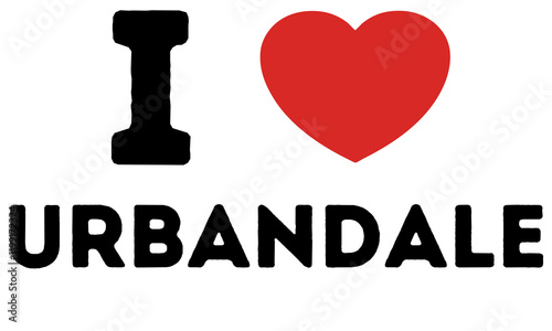 I Love Urbandale United States