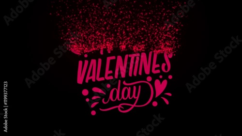 Animation of the appearance of a congratulatory inscription for Valentine’s Day. Happy Valentine's Day