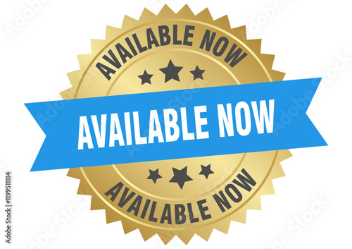 available now. available now round blue and gold label isolated on transparent background