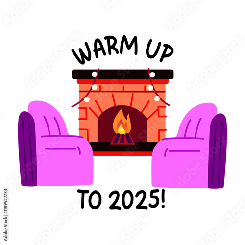 A flat sticker of a decorated fireplace with warm up typography