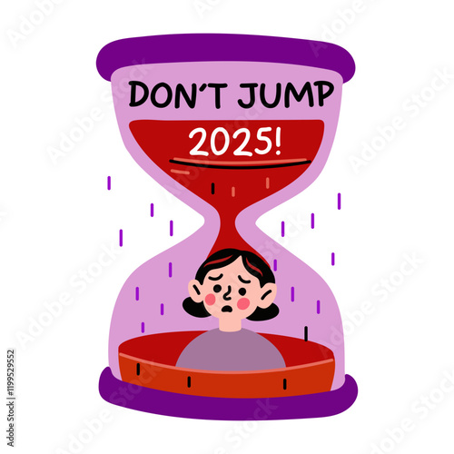 A flat sticker of a sand clock with dont jump 2025 typography
