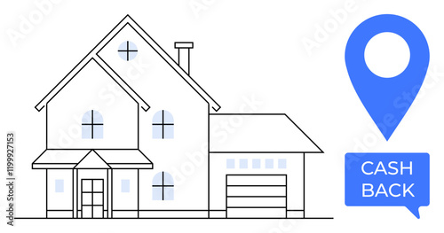 Detailed house drawing with windows, garage, and front porch and a blue location marker showing Cash Back. Ideal for real estate, home buying, property investment, savings, financial incentives