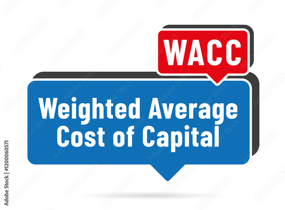 WACC - Acronyme - Weighted Average Cost of Capital WACC - Acronyme - Weighted Average Cost of Capital