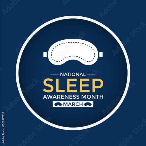 National Sleep Awareness Month is observed in March to The impact of good sleep health on a person's overall well-being should be highlighted. Banner poster, flyer and background design template.