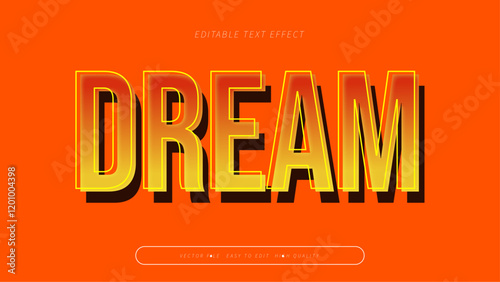 dream editable text effect with orange yellow bold gradient style