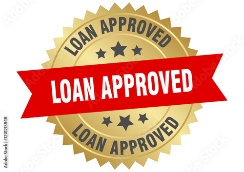 loan approved. loan approved round red and gold label isolated on transparent background