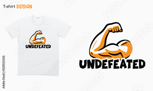 "Undefeated". Fitness lover design. Gym lover quote. Strong, Fit life is the best life.T-shirt mock up vector. Eps 10 vector