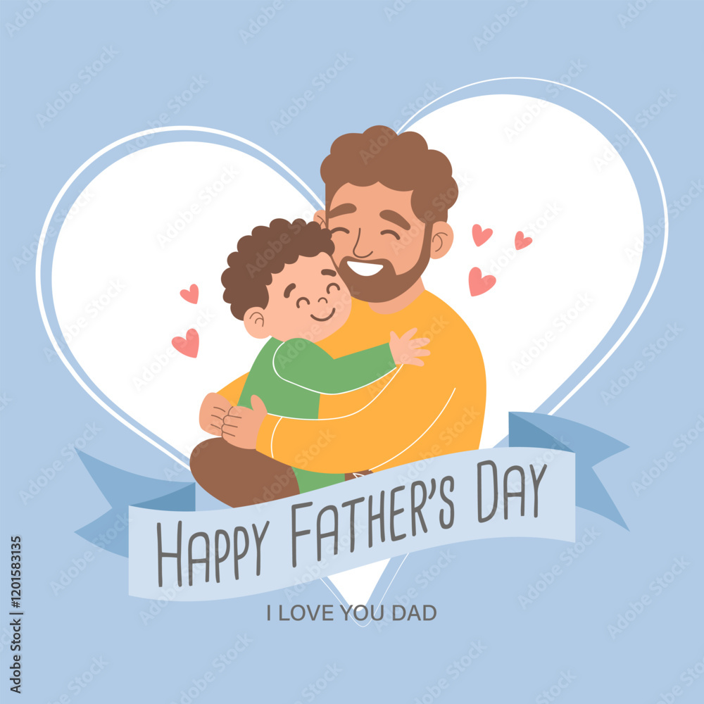 Happy Father's Day greeting card with with cute dad holding his son. Holiday illustration in flat style Holiday illustration in flat style. Happy Father's Day greeting card with with cute dad holding his son. Holiday illustration in flat style Holiday illustration in flat style.