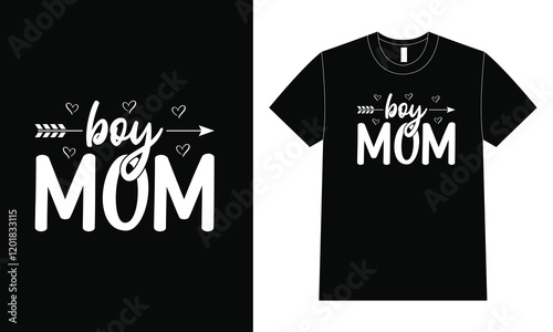 Boy Mom shirt design, Happy Mother Day T-Shirt, Mother's Day.