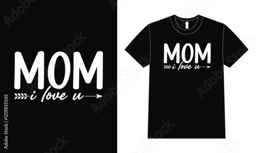 Mom shirt design, Happy Mother Day T-Shirt, Mother's Day.