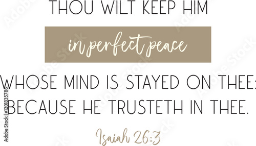 Perfect Peace in God Peace Bible Verse Christian biblical quote vector illustration
