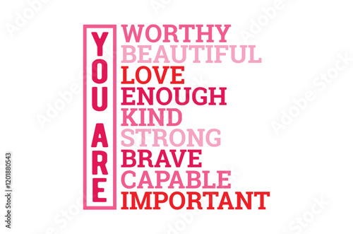 social media cloud, You are worthy you, Funny Valentine Svg, Hello Valentine Svg, Valentine Vibes Svg, Single Af Svg, Be Mine Svg, love t shirt, print