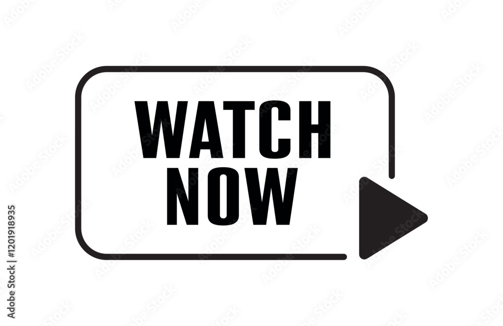 watch now text information sign watch now text information sign