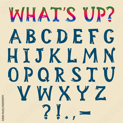 Decorative letters of Latin alphabet. Distorted letters with cracks. Inscription What’s up?
