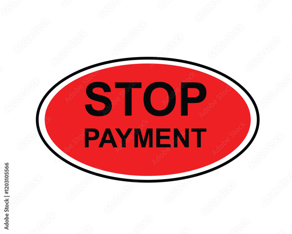 Stop permeant, Label, Button Template. Vector, Stock, Illustration , Stop permeant, Label, Button Template. Vector, Stock, Illustration ,