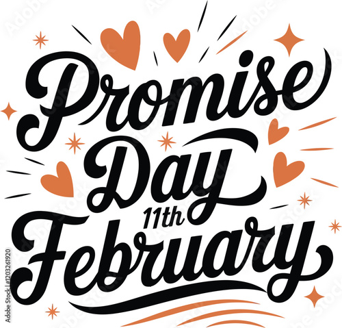 February 11 - Promise day - hand lettering inscription text to world winter holiday design calendar, calligraphy vector illustration