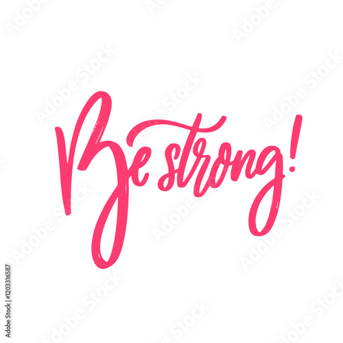 Inspirational Quote Always strive to be strong and resilient in all aspects of life