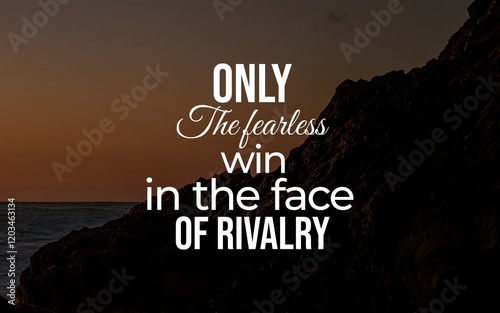 Inspirational quotes about embracing competition to achieve success and glory. Perfect for those seeking motivation to outwork rivals, conquer challenges, and create a winning legacy.  photo