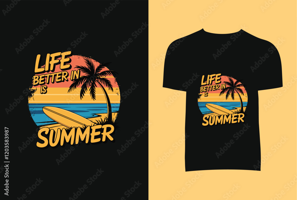 Life Better Summer T-shirt Design
