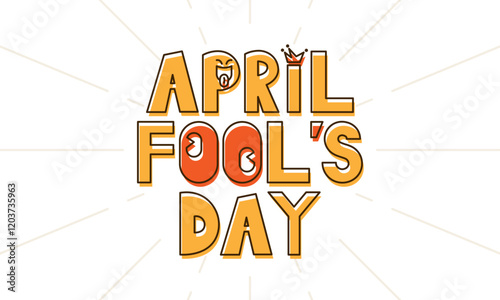 April Fool's Day text design. April 1. Line. Outline. Colorful. Abstract. Poster, banner, card, background.