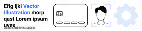 Text alongside vector images of a credit card, user profile outline, and gear symbol. Ideal for online security, identity verification, technology, digital transactions, cybersecurity, fintech app