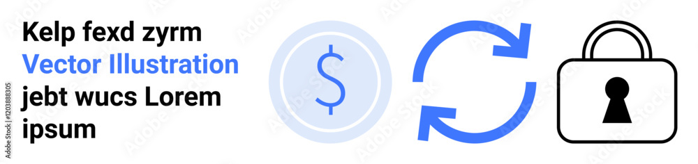 Dollar sign, circular arrows, and padlock icon with placeholder text. Ideal for finance, security, transactions, encryption, savings service feedback exchange. Landing page Dollar sign, circular arrows, and padlock icon with placeholder text. Ideal for finance, security, transactions, encryption, savings service feedback exchange. Landing page