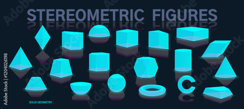 Solid geometry. Set of stereometric figures in space. Isolated vector template of geometric figures. Educational illustration, analytical geometry, solid stereometry, 3D space. Diploma, project, essay
