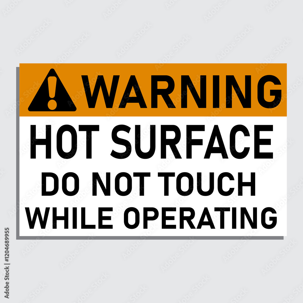Hot surface do not touch warning signage vector illustration
Hot surface do not touch warning signage vector illustration