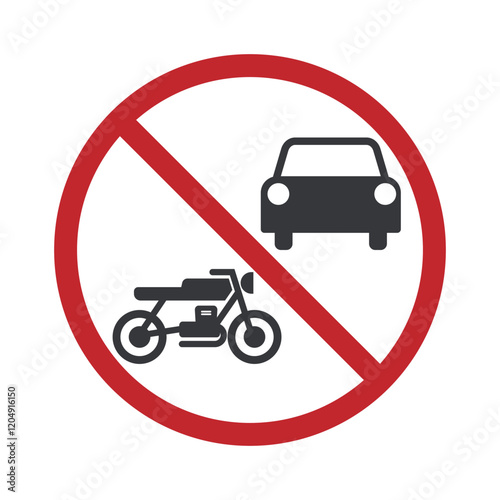 Isolated prohibition sign : motorized vehicle do not enter, no motorbike and car is allowed