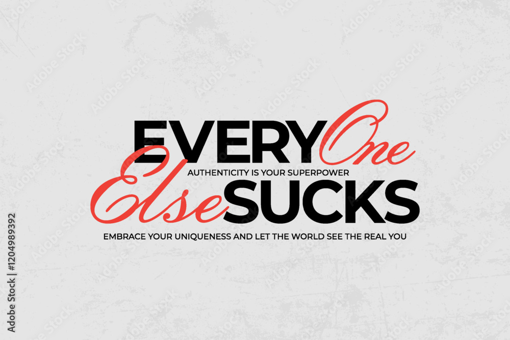 Fototapeta premium streetwear typography text quotes graphic design