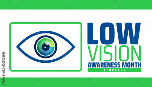 Low Vision Awareness Month background banner or poster design template. observed every year in February. Holiday concept. Use to any Template, card, poster, placard, template.