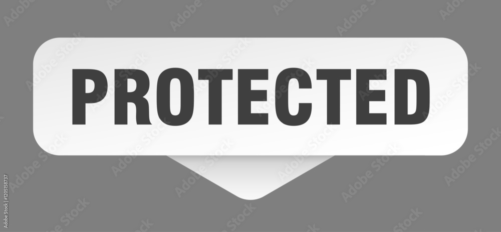 protected sticker. protected sign isolated on gray background protected sticker. protected sign isolated on gray background