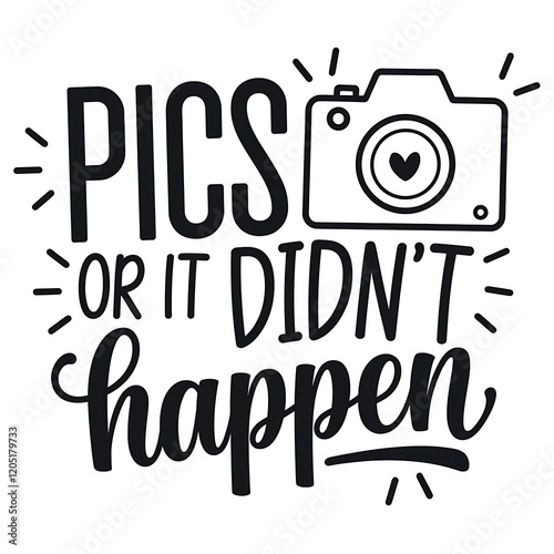 pics or it didn’t happen