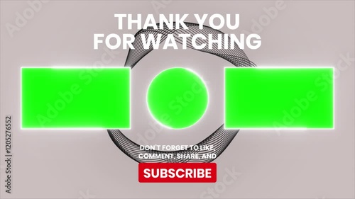 Animated end screen for videos.  Features green screen placeholders for logos or text, Thank You, Subscribe, and call to action. Modern and minimalist design.