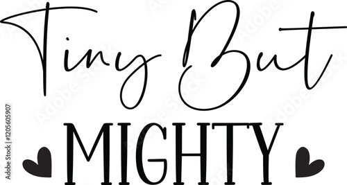 Tiny But Mighty